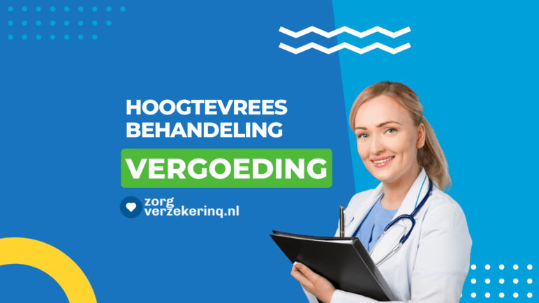 Hoogtevrees behandeling vergoeding