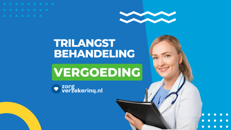 Trilangst behandeling vergoeding