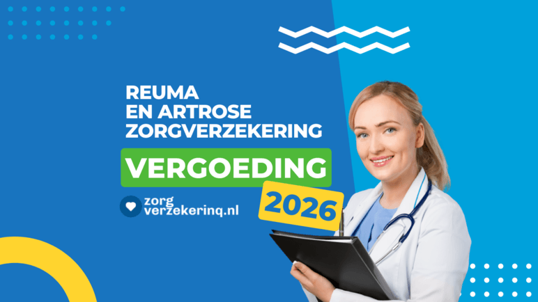 Reuma en artrose zorgverzekering vergoeding 2026
