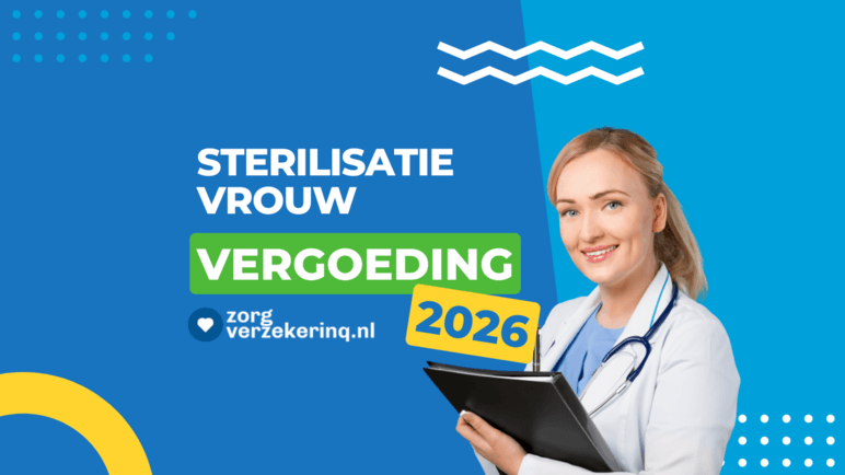 Sterilisatie vrouw vergoeding 2026