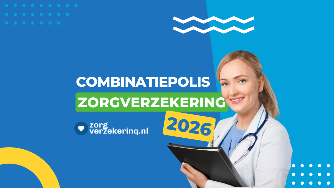 Combinatiepolis zorgverzekering 2026