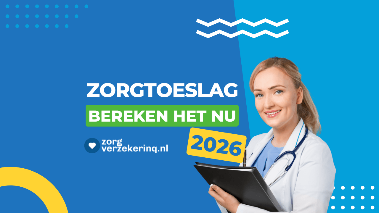 De Zorgtoeslag in 2026 berekenen